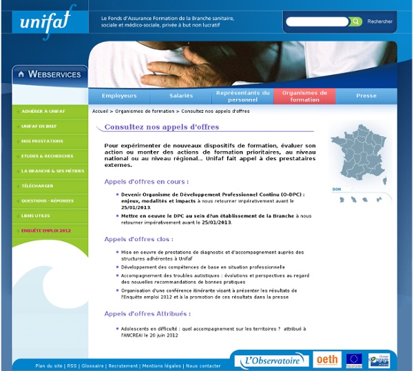 Les appels d'offres de l'OPCA Unifaf