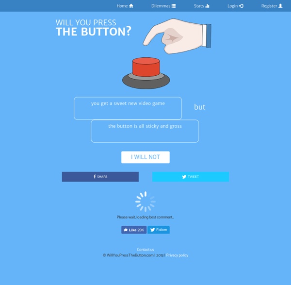 Will you press the button?