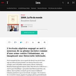 2084. La Fin du monde, Boualem Sansal