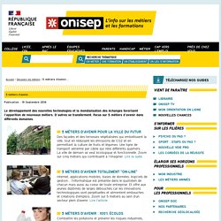 5 métiers d'avenir...