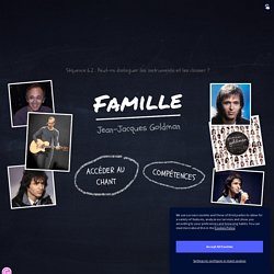 6.2 Goldman : famille