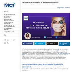 Le Covid-19, un accélérateur de tendance dans la beauté
