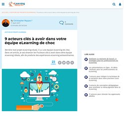 9 acteurs clés à avoir dans votre équipe eLearning de choc