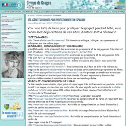 DES ACTIVITES LUDIQUES POUR PERFECTIONNER TON ESPAGNOL ! - Collège Olympe de Gouges