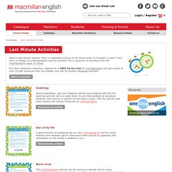 Last Minute Activities from Onestopenglish