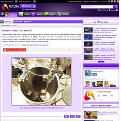 Fusion froide : le retour ?