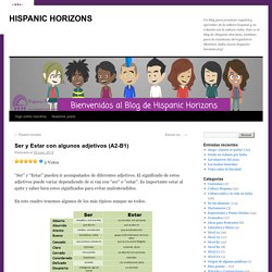 Ser y Estar con algunos adjetivos (A2-B1)
