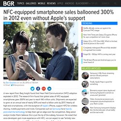 NFC adoption 2012: Growth of 300% without Apple’s help