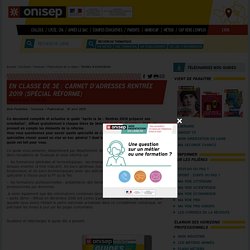 En classe de 3e : carnet d'adresses rentrée 2019 (spécial réforme)