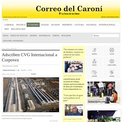 Adscriben CVG Internacional a Corpovex