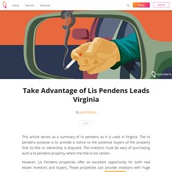 Take Advantage of Lis Pendens Leads Virginia