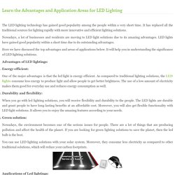 Learn the Advantages and Application Areas for LED Lighting