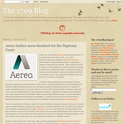 Aereo battles seem destined for the Supreme Court