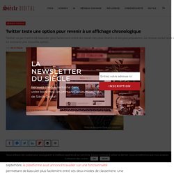 Twitter teste une option pour revenir à un affichage chronologique