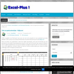 Créer un agenda automatique - kalligo - Excel-Plus !