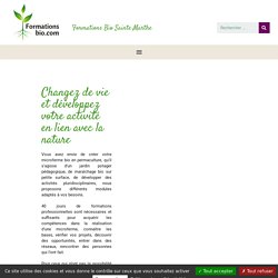 Formations en agriculture biologique, maraîchage bio et jardinage biologique