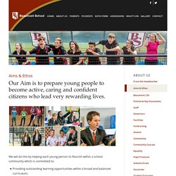 Aims & Ethos – Beaumont School