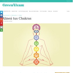 Alineá tus Chakras