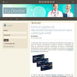 Como as injeções de AlprostadilCaverject funcionam para a disfunção erétil?