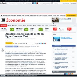 Amazon se lance dans la vente en ligne d'uvres d'art