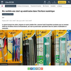 Bic rachète une start-up américaine dans l'écriture numérique
