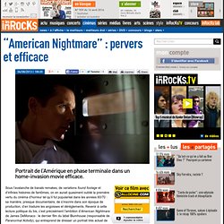 "American Nightmare" : pervers et efficace - Critique et avis par Les Inrocks