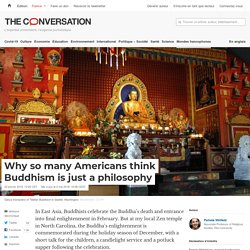 Why so many Americans think Buddhism is just a philosophy