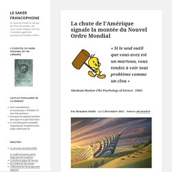 La chute de l’Amérique signale la montée du Nouvel Ordre Mondial