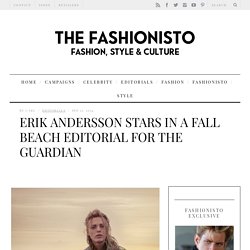 Erik Andersson Stars in a Fall Beach Editorial for The Guardian