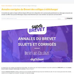Annales Brevet : Sujets corrigés gratuits pour réviser le brevet 2019