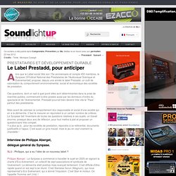 Le Label Prestadd, pour anticiper