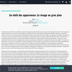 Au-delà des apparences: Le visage en gros plan