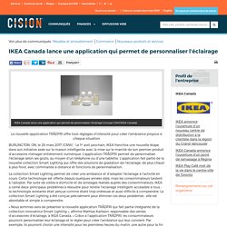 IKEA Canada lance une application qui permet de personnaliser l'éclairage - 28/03/17