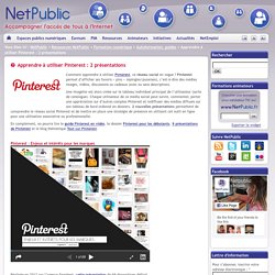 Apprendre à utiliser Pinterest : 2 présentations