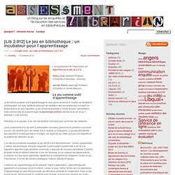 [Lib 2.012] Le jeu en bibliothèque : un incubateur pour l’apprentissage