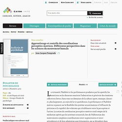 Apprentissage et contrôle des coordinations perceptivo-motrices. Différentes perspectives dans les sciences du mouvement humain