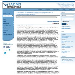 Document de Référence: Apprentissage moteur et enseignement de la danse - International Association for Dance Medicine & Science