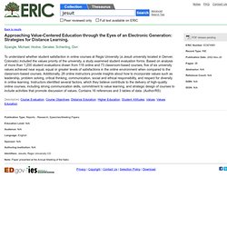Approaching Value-Centered Education through the Eyes of an Electronic Generation: Strategies for Distance Learning., 2002-Nov-20