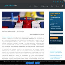 Analíticas de aprendizaje y gamificación