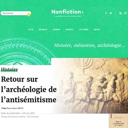 Retour sur l’archéologie de l’antisémitisme