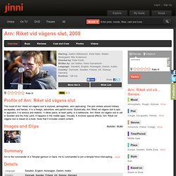 Arn - Riket vid vägens slut (2008) - Movie