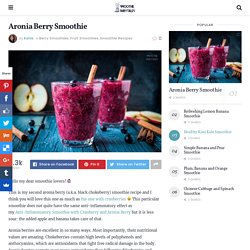 Aronia Berry Smoothie -