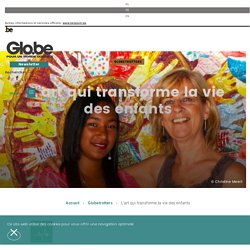 L’art qui transforme la vie des enfants