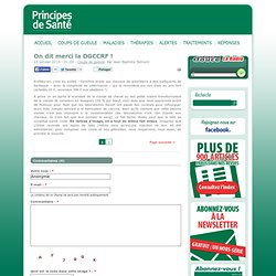 Coups de gueule, On dit merci la DGCCRF !