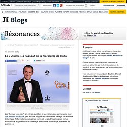 Le « J’aime » à l’assaut de la hiérarchie de l’info