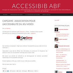 CapGame : association pour l’accessibilité du jeu vidéo
