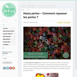Hama perles - Astuces pour bien débuter les perles à repasser