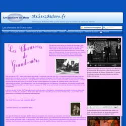 Les Ateliers de Dom - chansons années 30,40,50,60 - Les chansons de Grand-mère