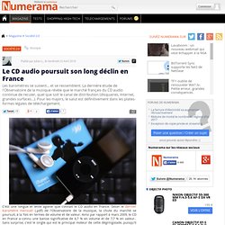 Le CD audio poursuit son long déclin en France - Numerama