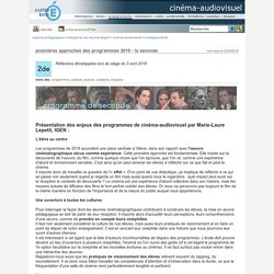 cinéma-audiovisuel - premières approches des programmes 2019 - la seconde